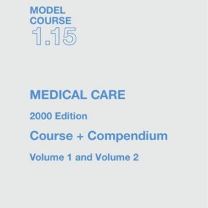 Omslag til IMO Model Course 1.15 – Medical Care (2000) – IMO ETA115E