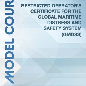 Omslag til IMO Model Course 1.26 – Restricted Operator’s Certificate for the Global Maritime Distress and Safety System (GMDSS) (2025) – IMO KTC126E