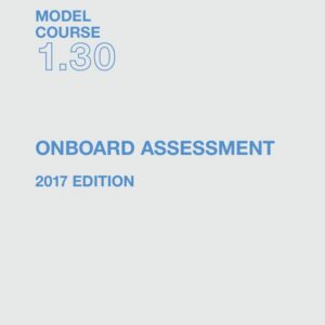 Omslag til IMO Model Course 1.30 – Onboard Assessment (2017) – IMO ETA130E