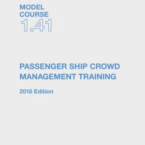 Omslag til IMO Model Course 1.41 – Passenger Ship Crowd Management Training (2018) – IMO KT141E