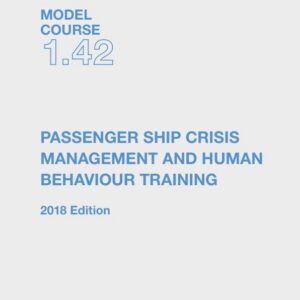 Omslag til IMO Model Course 1.42 – Passenger Ship Crisis Management and Human Behaviour Training (2019) – IMO KT142E