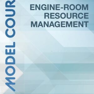 Omslag til IMO Model Course 7.17 – Engine-Room Resource Management (2023) – IMO KT717E