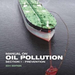 Omslag til Manual on Oil Pollution - Section I, 2011 Edition – IMO KA557E
