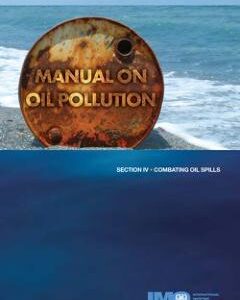 Omslag til Manual on Oil Pollution - Section IV, 2005 Edition – IMO KA569E