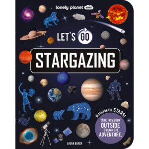 Lonely Planet Kids Let's Go Stargazing – bokomslag