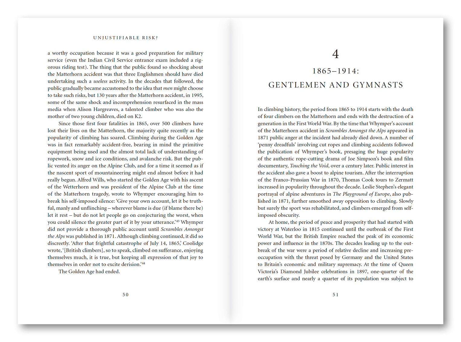 Unjustifiable Risk? – bla i boken